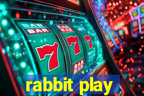 rabbit play